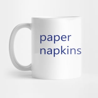 paper napkins Mug